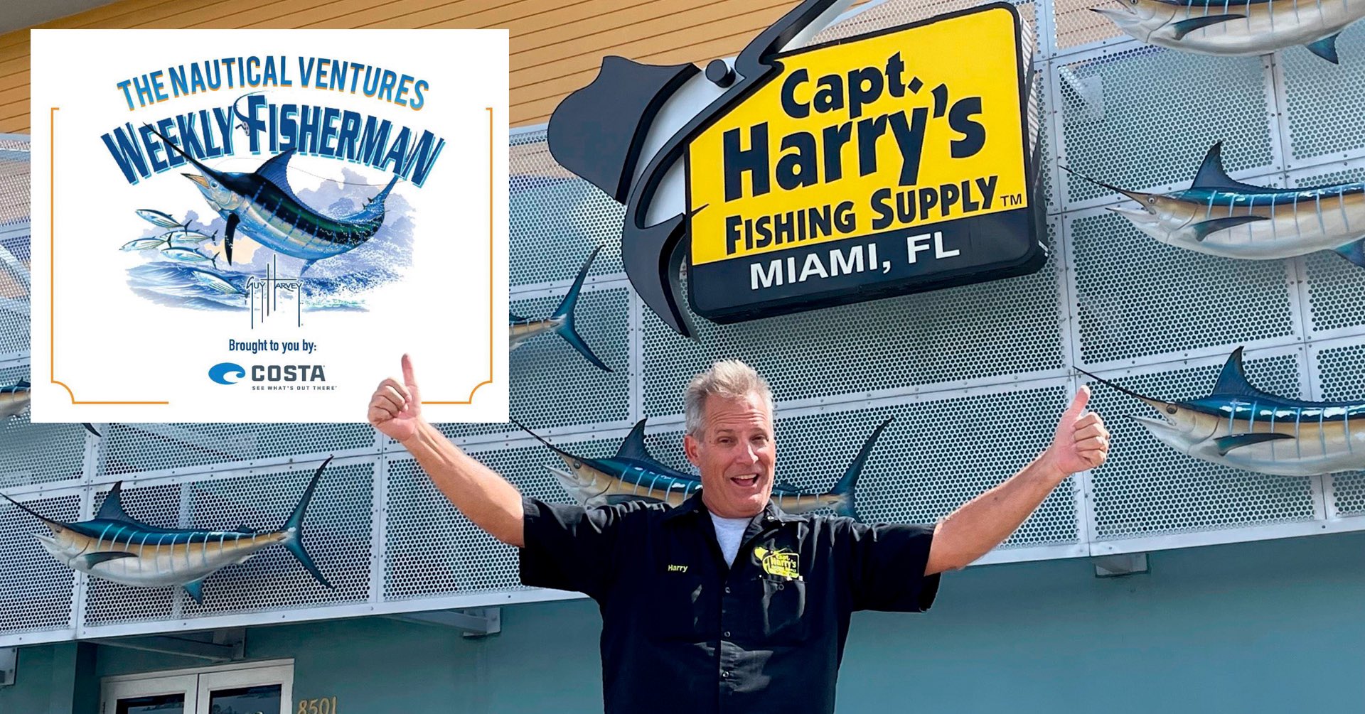 A person stands outside Captain Harry’s Fishing Supply in Miami, FL, giving thumbs up. The store has marlin fish decorations on the exterior. A "Weekly Fisherman" sign is visible.